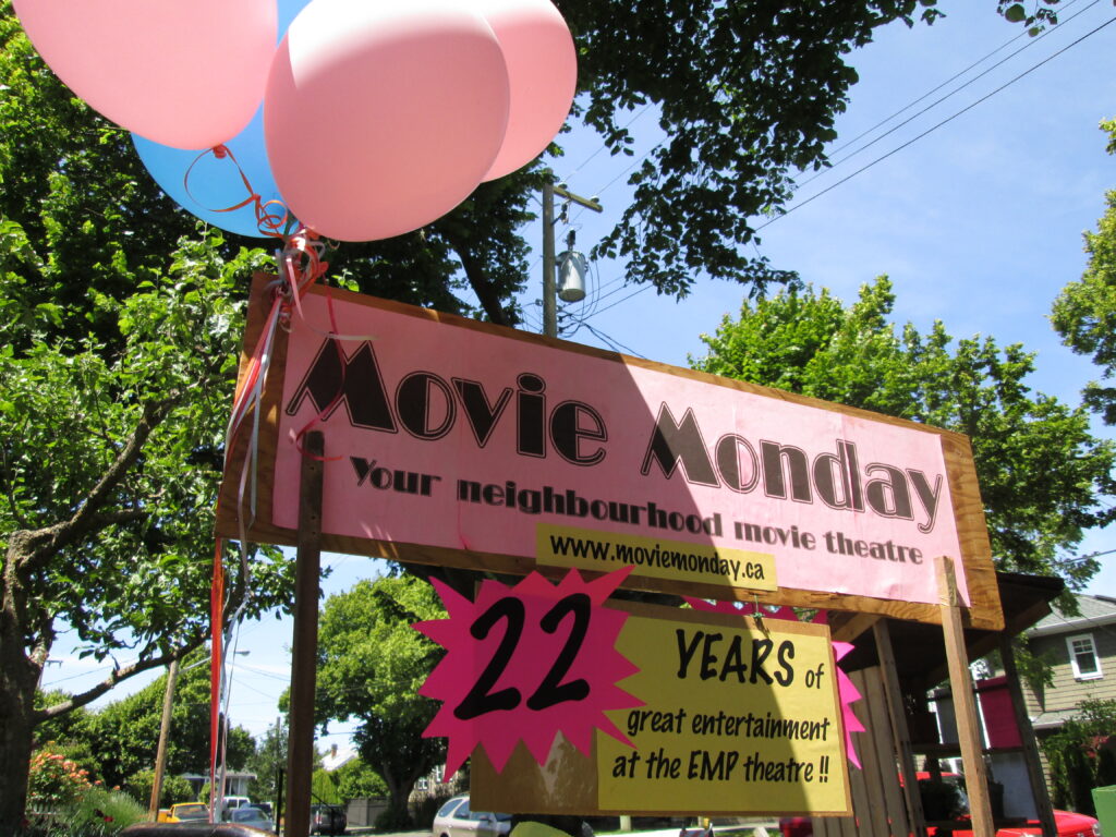 June 2015 Ready for the parade again. “Your neighbourhood movie theatre” - always trying to engage the broader community.