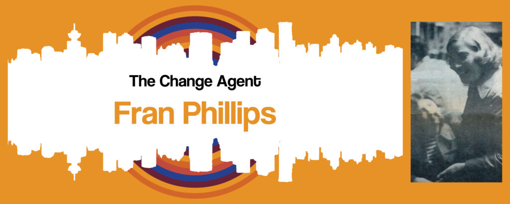 The Change Agent - Fran Phillips